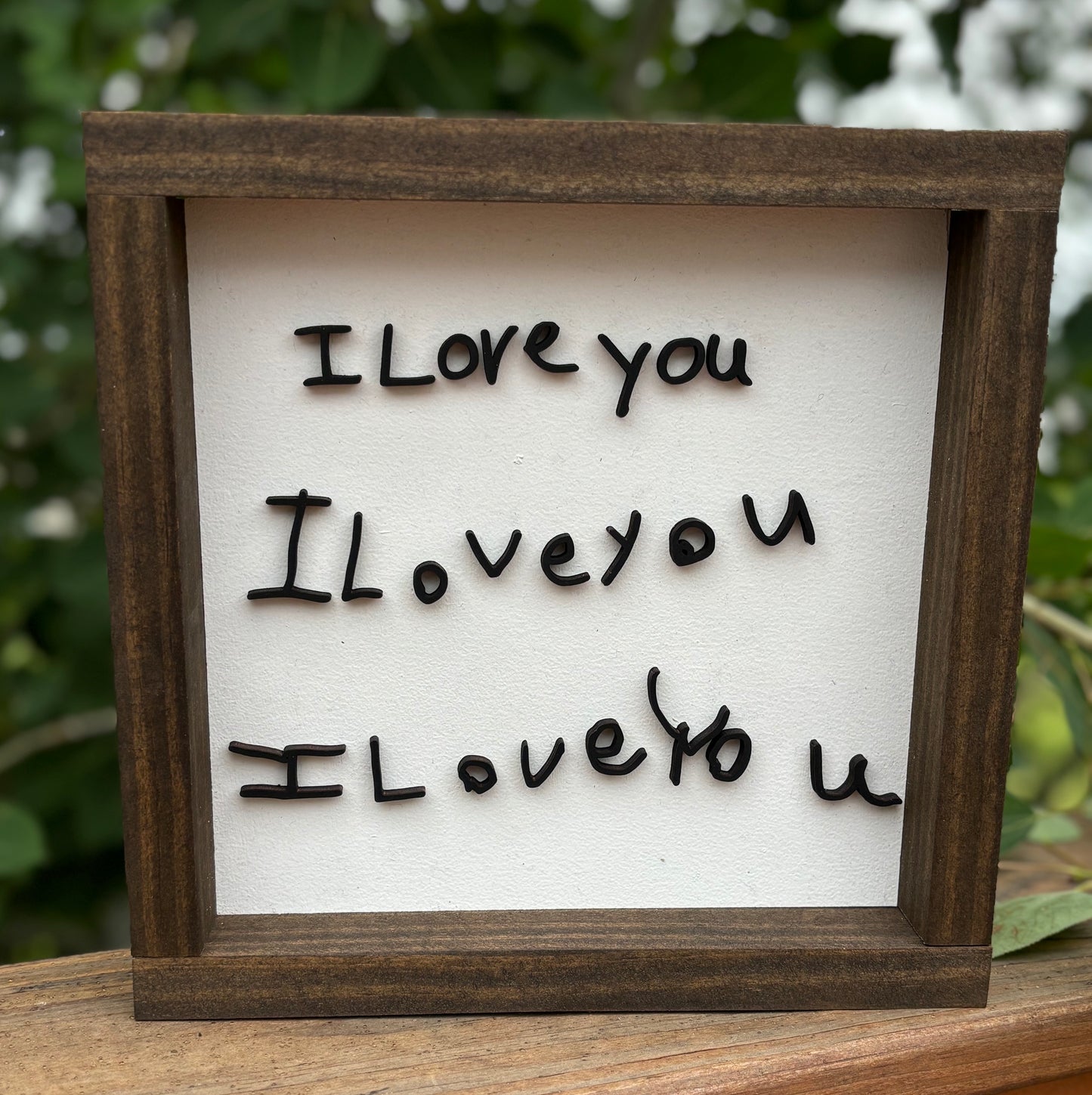 "I Love You" Handwriting Sign